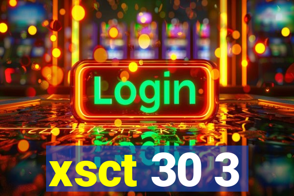 xsct 30 3