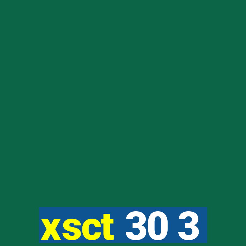 xsct 30 3