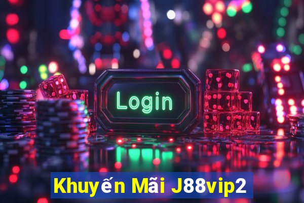 Khuyến Mãi J88vip2