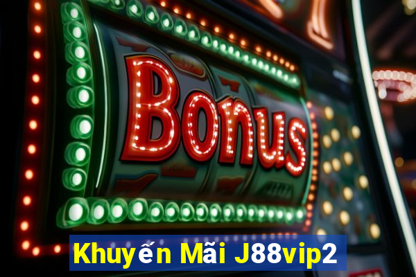 Khuyến Mãi J88vip2