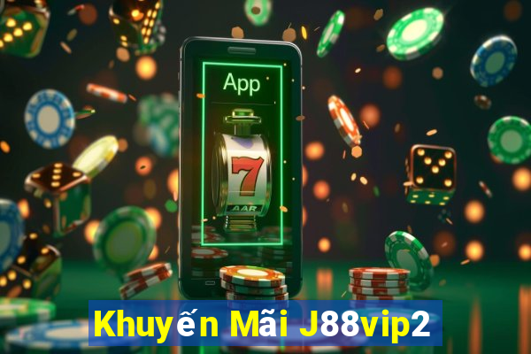 Khuyến Mãi J88vip2