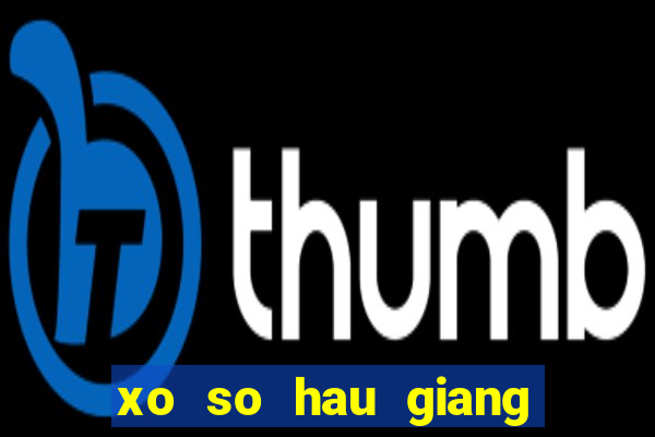 xo so hau giang 15 7