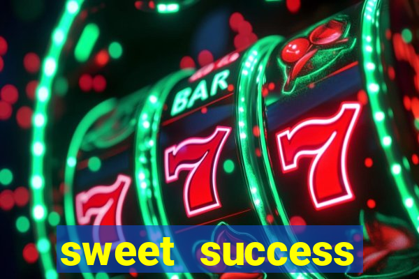 sweet success megaways slot