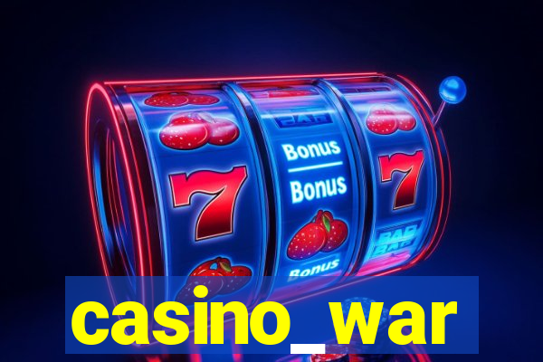 casino_war