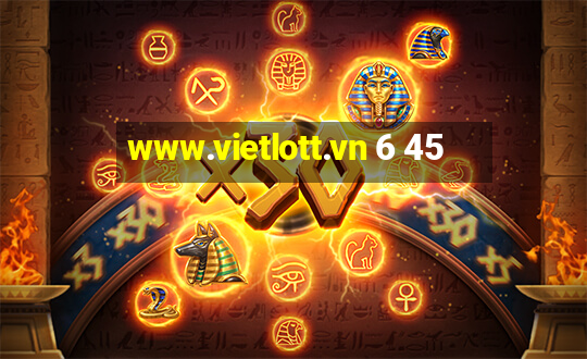 www.vietlott.vn 6 45