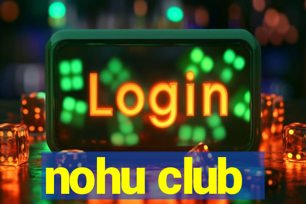 nohu club