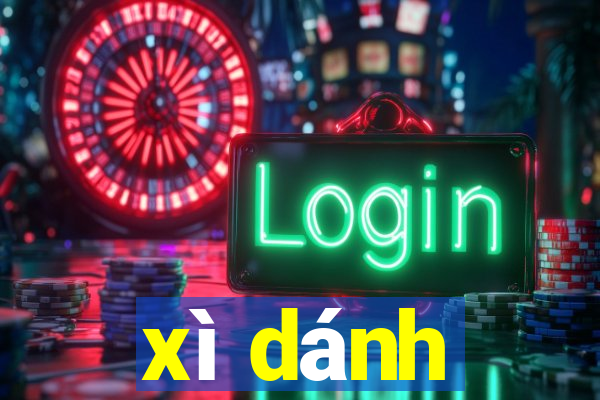 xì dánh