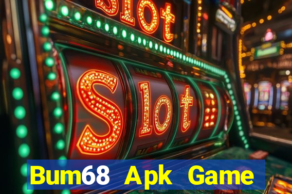 Bum68 Apk Game Bài B88