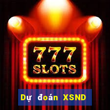 Dự đoán XSND ngày 29