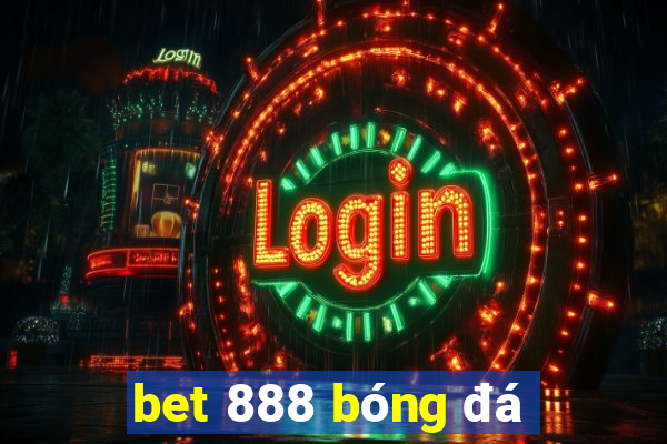 bet 888 bóng đá