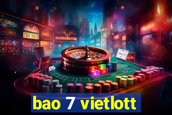 bao 7 vietlott