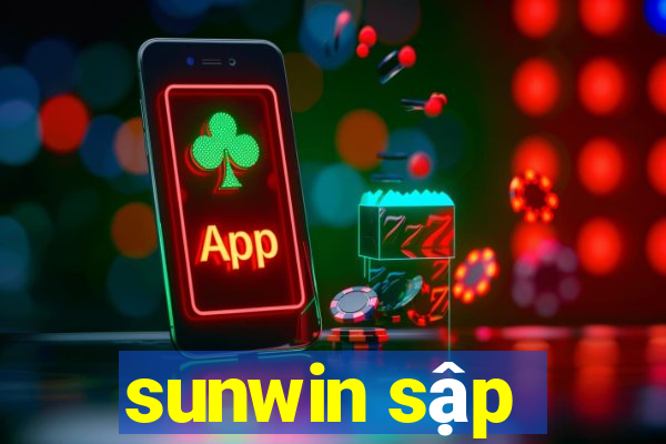 sunwin sập