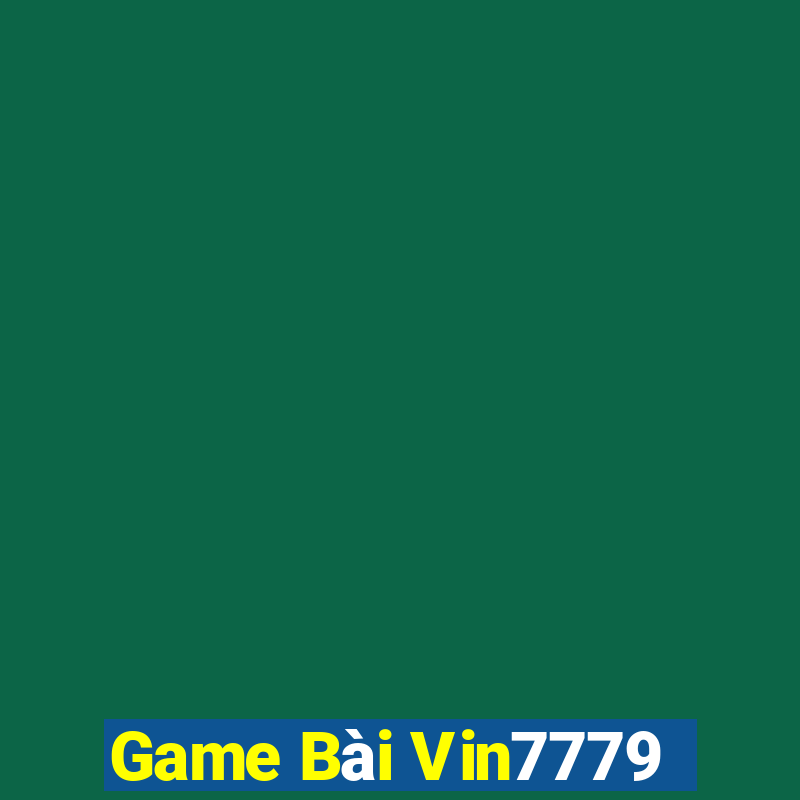 Game Bài Vin7779