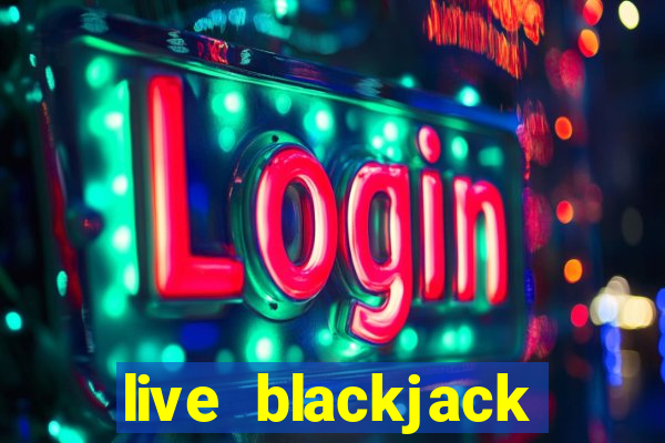 live blackjack casino sites