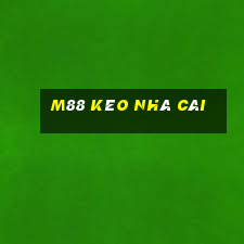 m88 kèo nhà cái