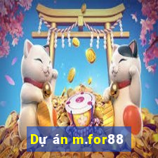 Dự án m.for88