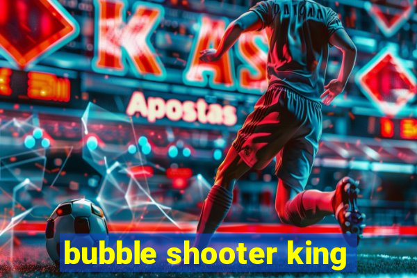 bubble shooter king