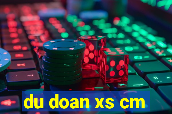 du doan xs cm