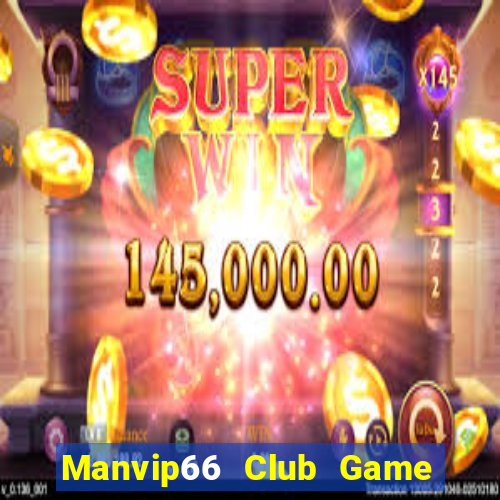 Manvip66 Club Game Bài Qh88