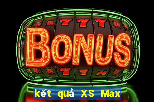 kết quả XS Max 4D ngày 27