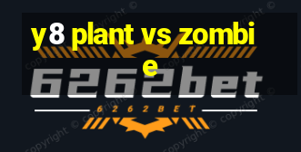 y8 plant vs zombie