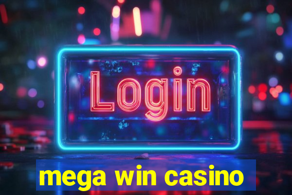 mega win casino