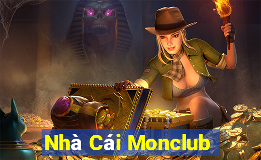 Nhà Cái Monclub