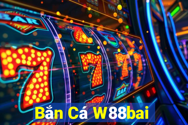 Bắn Cá W88bai