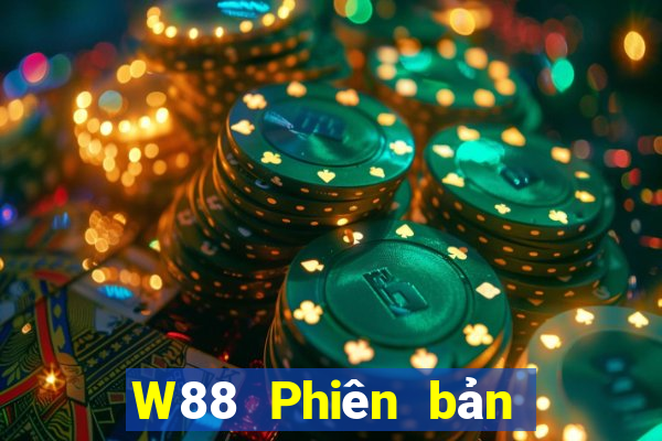 W88 Phiên bản di động của khách hàng đại phát