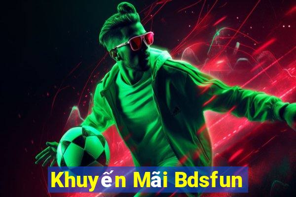 Khuyến Mãi Bdsfun