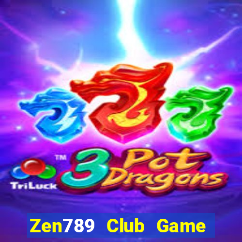 Zen789 Club Game Bài Trên Máy Tính