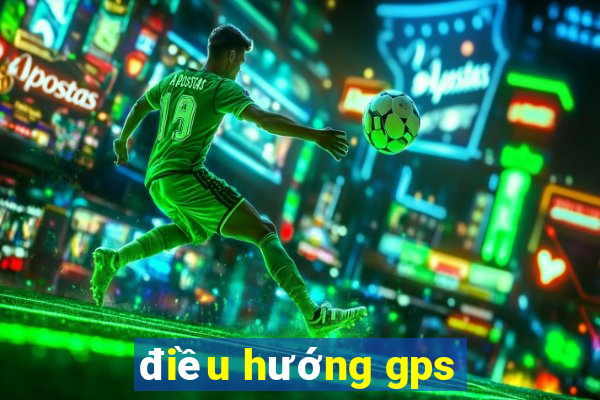 điều hướng gps