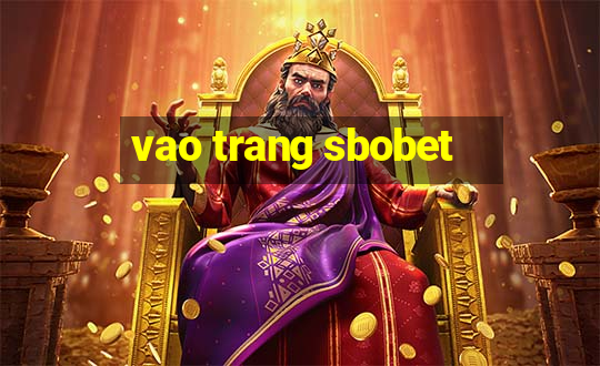 vao trang sbobet