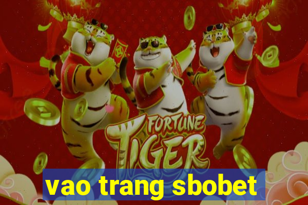 vao trang sbobet