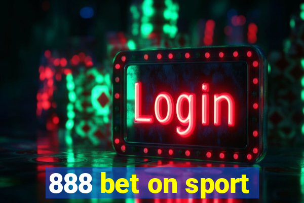 888 bet on sport