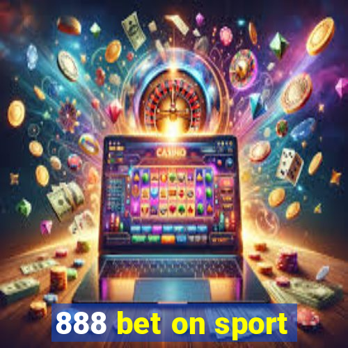 888 bet on sport