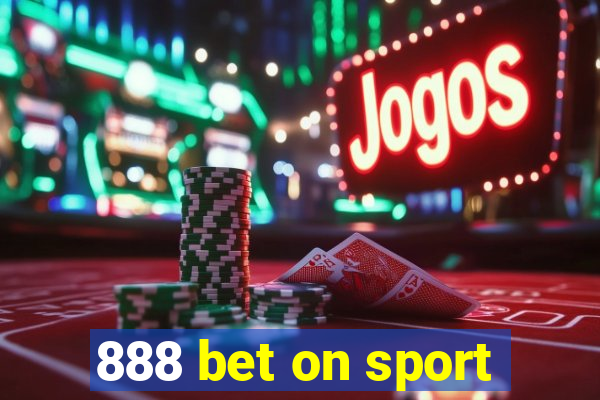 888 bet on sport