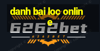 danh bai loc online