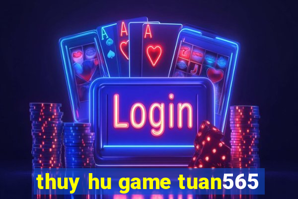 thuy hu game tuan565