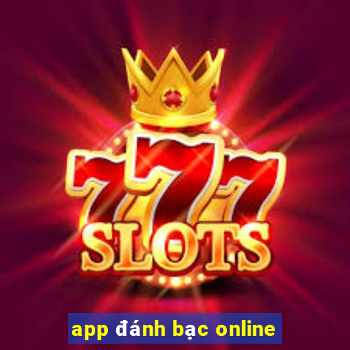 app đánh bạc online