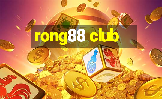 rong88 club