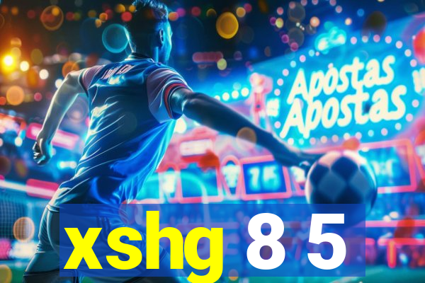 xshg 8 5