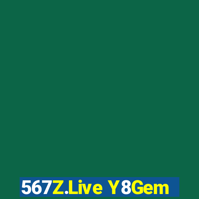 567Z.Live Y8Gem