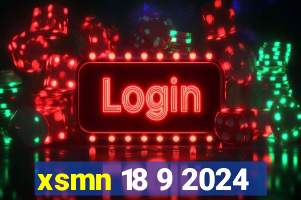 xsmn 18 9 2024