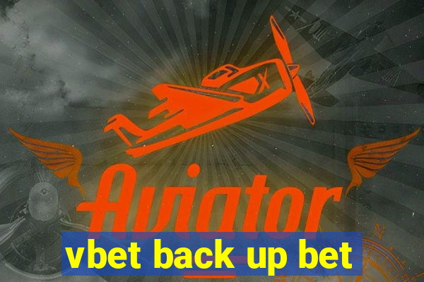 vbet back up bet