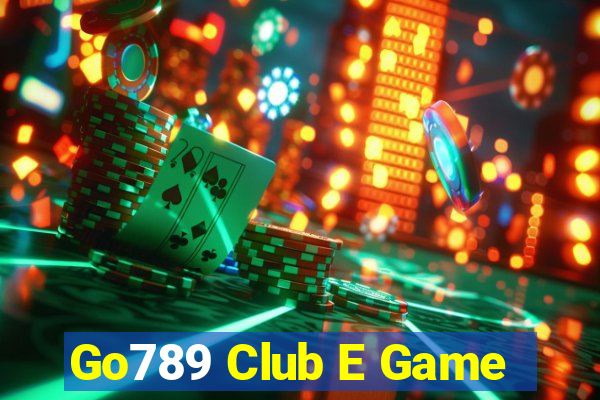 Go789 Club E Game