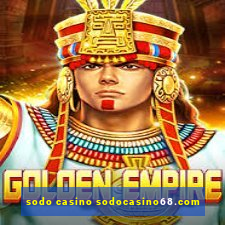 sodo casino sodocasino68.com