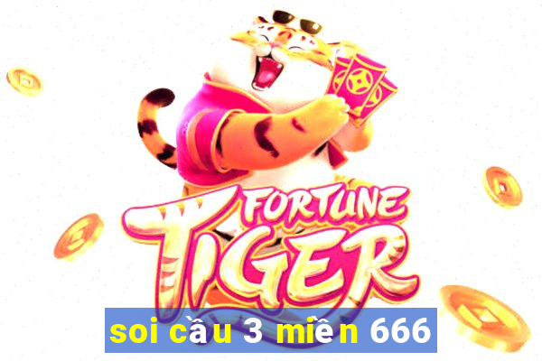 soi cầu 3 miền 666