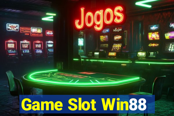 Game Slot Win88