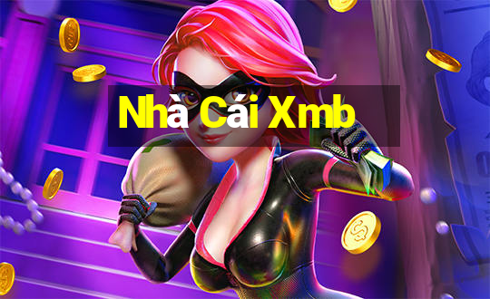 Nhà Cái Xmb